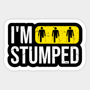 I'm Stumped Sticker